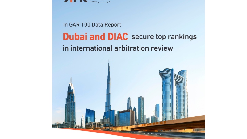 Photo: Dubai secures top rankings in GAR 100 Data Report on international arbitration